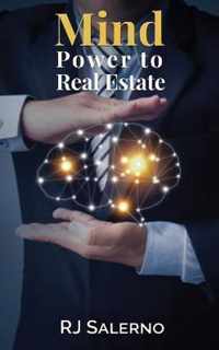 Mind Power to Real Estate