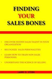 Finding Your Sales Bones