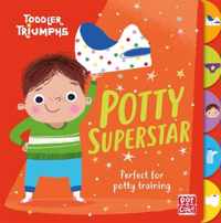 Toddler Triumphs: Potty Superstar