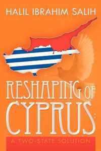 Reshaping of Cyprus: A Two-State Solution