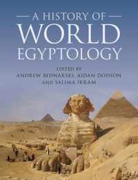 A History of World Egyptology