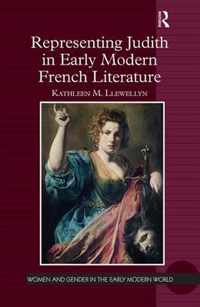 Representing Judith in Early Modern French Literature