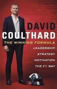 The Winning Formula : Leadership, Strategy and Motivation The F1 Way