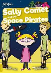 Sally Comet and the Space Pirates