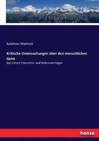 Kritische Untersuchungen uber den menschlichen Geist