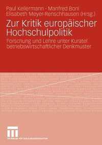 Zur Kritik Europäischer Hochschulpolitik