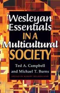 Wesleyan Essentials in a Multicultural Society