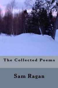 The Collected Poems Sam Ragan