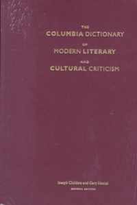 The Columbia Dictionary of Modern Literary and Cultural Criticism