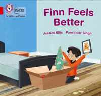 Collins Big Cat Phonics for Letters and Sounds - Finn Feels Better