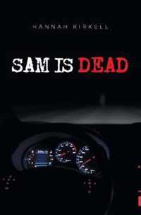 Sam is Dead