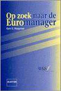 Op zoek naar de Euromanager