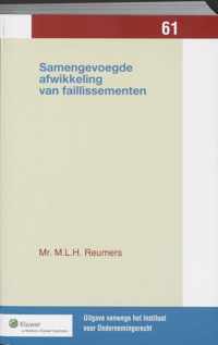 Samengevoegde afwikkeling van faillissementen - M.L.H. Reumers - Paperback (9789013049923)