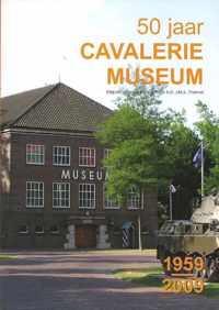 50 jaar Cavaleriemuseum