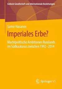 Imperiales Erbe?