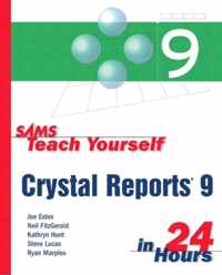 Sams Teach Yourself Crystal Reports 9 In 24 Hours