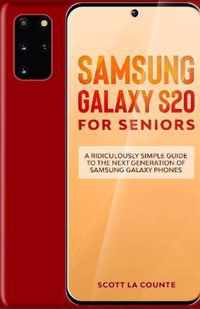 Samsung Galaxy S20 For Seniors