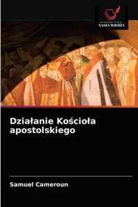 Dzialanie Kociola apostolskiego