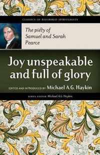 Joy Unspeakable and Full of Glory