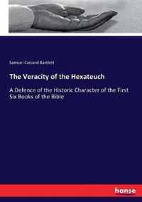 The Veracity of the Hexateuch