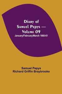 Diary of Samuel Pepys - Volume 09