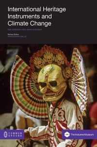 International Heritage Instruments and Climate Change