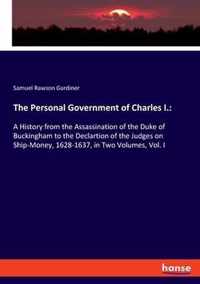 The Personal Government of Charles I.