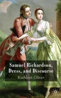 Samuel Richardson, Dress, and Discourse