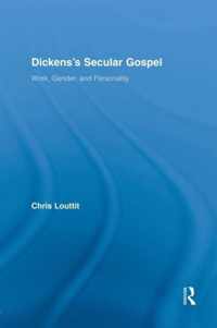 Dickens's Secular Gospel