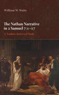 The Nathan Narrative in 2 Samuel 7 117