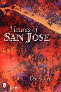 Haunts of San Jose
