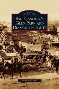 San Francisco's Glen Park and Diamond Heights