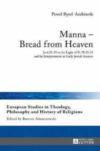 Manna - Bread from Heaven