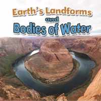 Earths Landforms and Bodies of Water