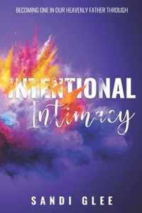 Intentional Intimacy