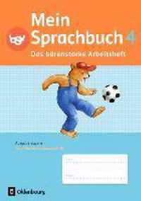 Mein Sprachbuch 4 - Das barenstarke Arbeitsheft - Ausgabe Bayern