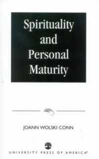 Spirituality and Personal Maturity