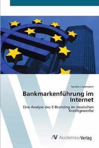 Bankmarkenfuhrung im Internet