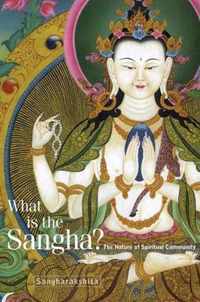 What is the Sangha?