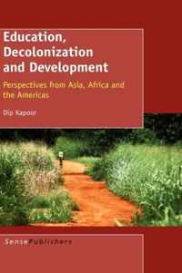 Education, Decolonization and Development