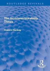 The Incommensurability Thesis