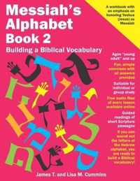 Messiah's Alphabet Book 2