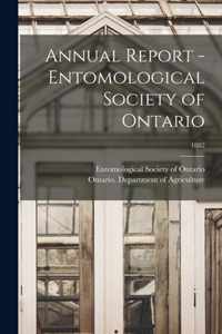 Annual Report - Entomological Society of Ontario; 1882