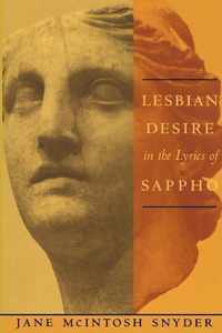 Lesbian Desire in the Lyrics of Sappho