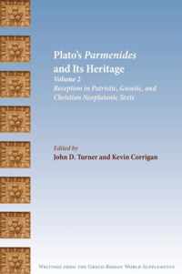 Plato's Parmenides and Its Heritage: Volume II