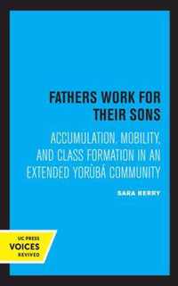 Fathers Work for Their Sons