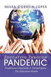 Educating Through Pandemic