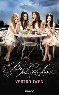 Pretty little liars  -   Pretty Little Liars dl 2 - Vertrouwen