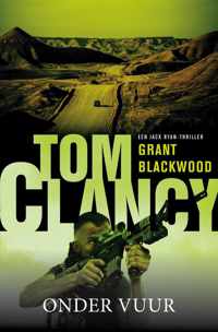 Jack Ryan 19 - Tom Clancy: Onder vuur