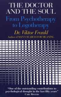 Doctor & The Soul From Psychotherapy